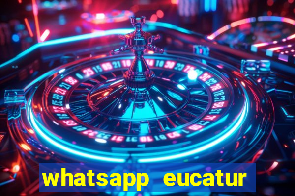 whatsapp eucatur porto velho