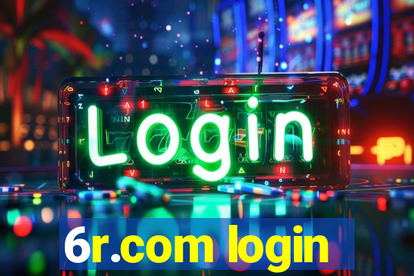 6r.com login