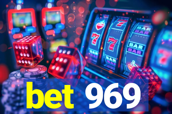 bet 969