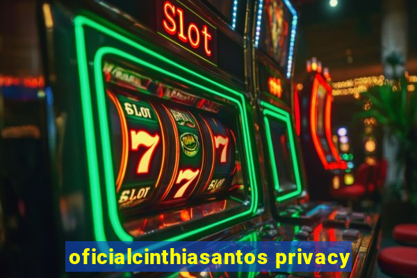 oficialcinthiasantos privacy