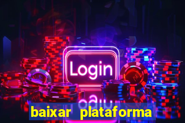 baixar plataforma 74 bet