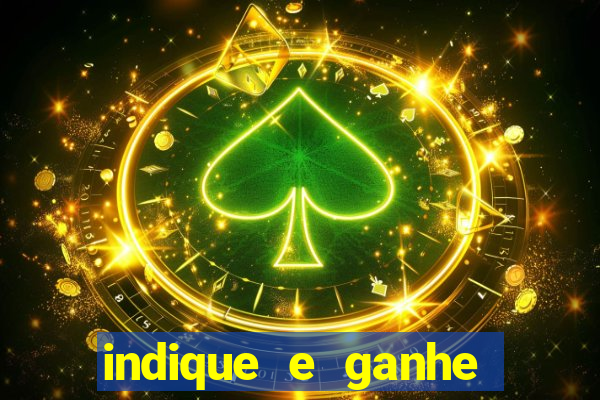 indique e ganhe vai de bet