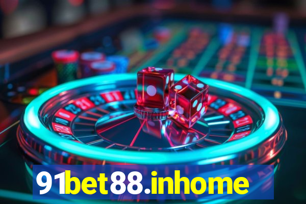 91bet88.inhome