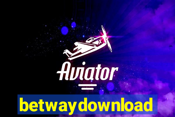 betwaydownload