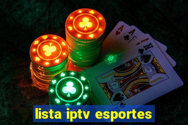 lista iptv esportes