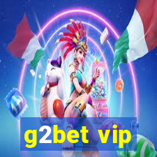 g2bet vip