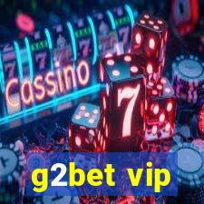 g2bet vip