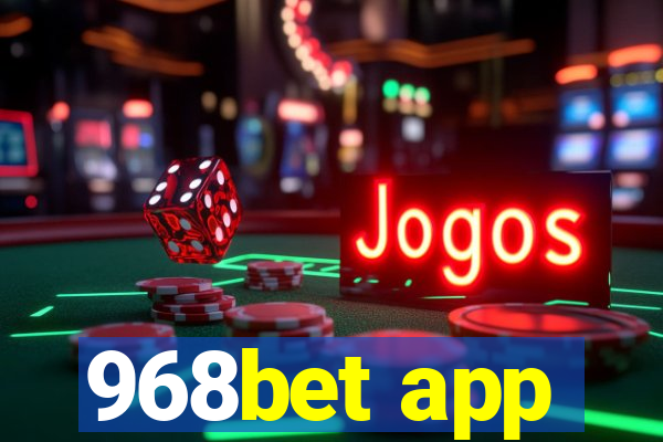 968bet app