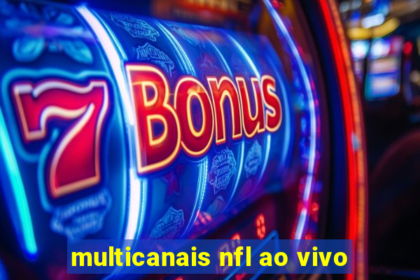 multicanais nfl ao vivo