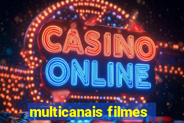 multicanais filmes