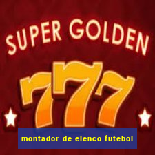 montador de elenco futebol