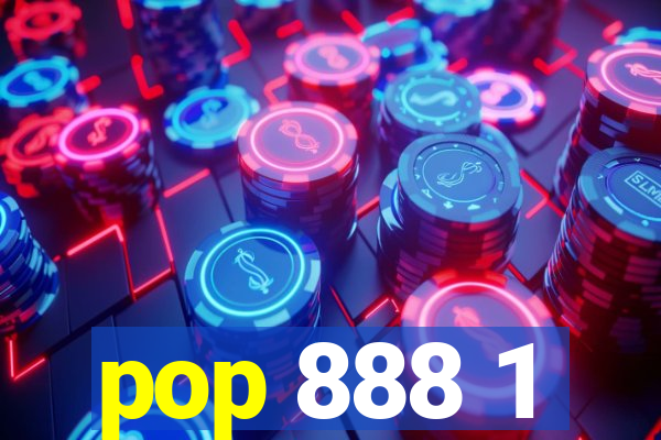 pop 888 1