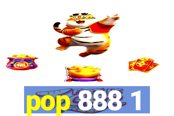 pop 888 1