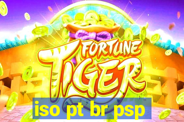 iso pt br psp