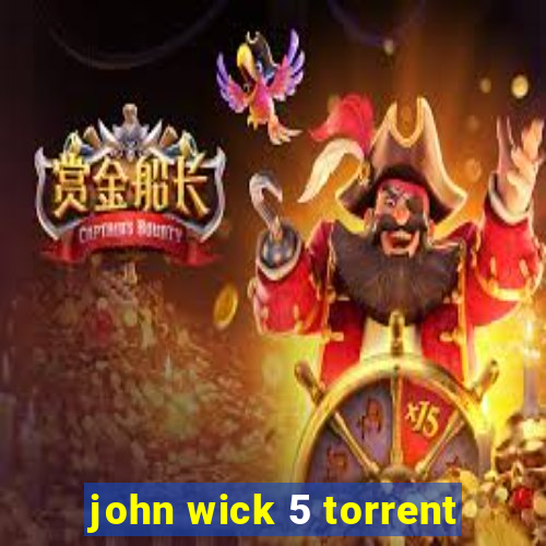 john wick 5 torrent