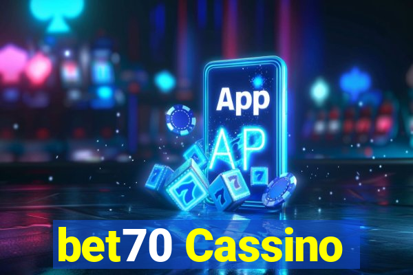 bet70 Cassino