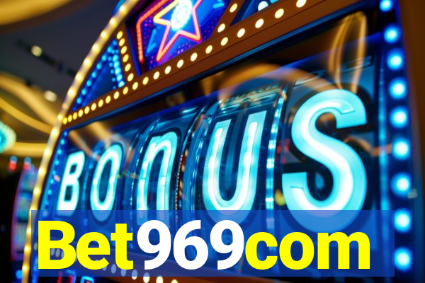 Bet969com