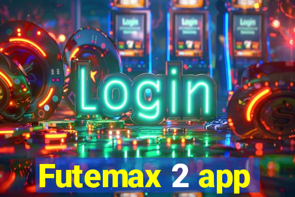 Futemax 2 app