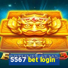 5567 bet login