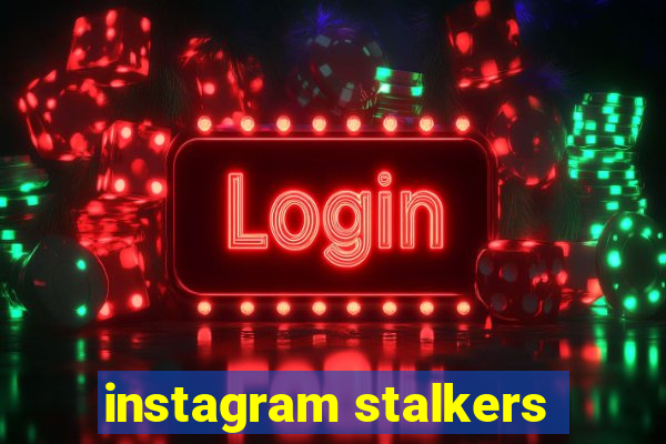 instagram stalkers