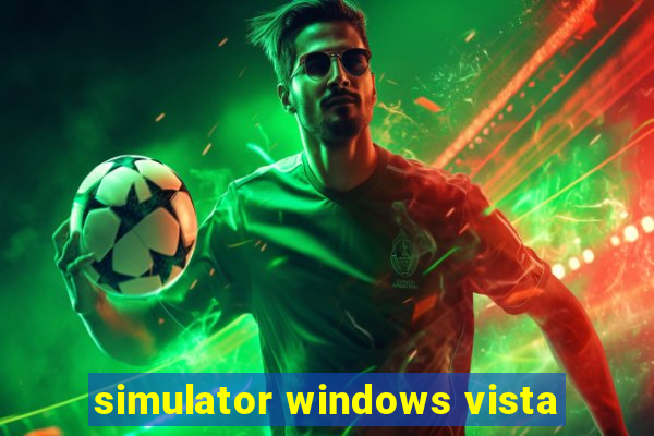 simulator windows vista