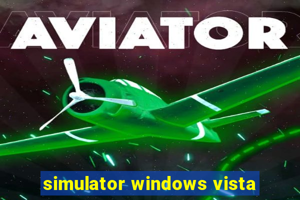 simulator windows vista