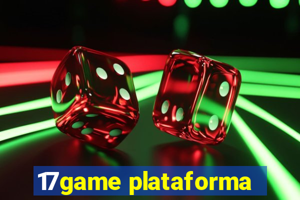 17game plataforma