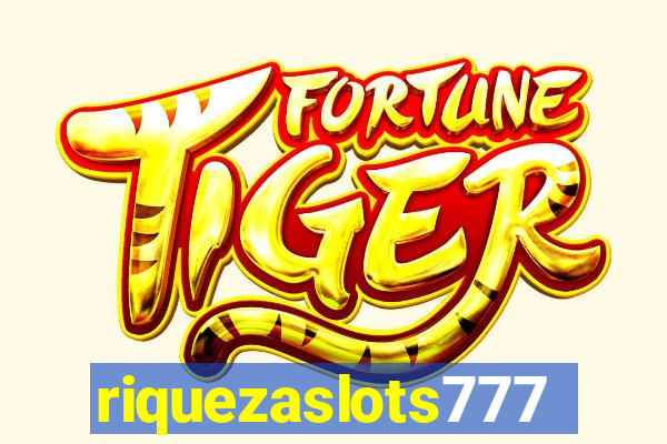 riquezaslots777