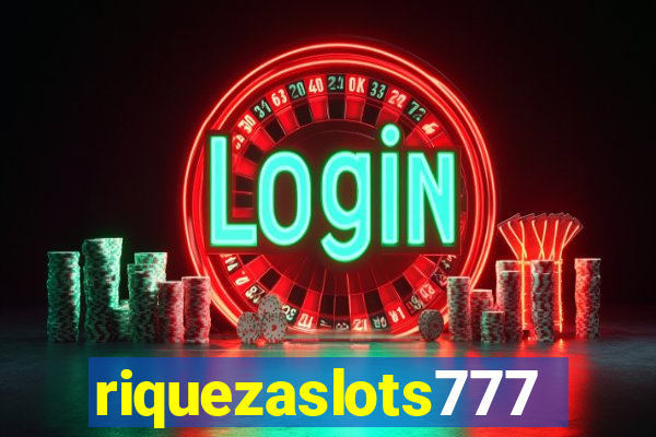 riquezaslots777