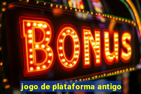 jogo de plataforma antigo