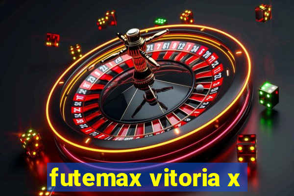 futemax vitoria x