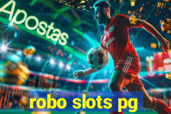 robo slots pg