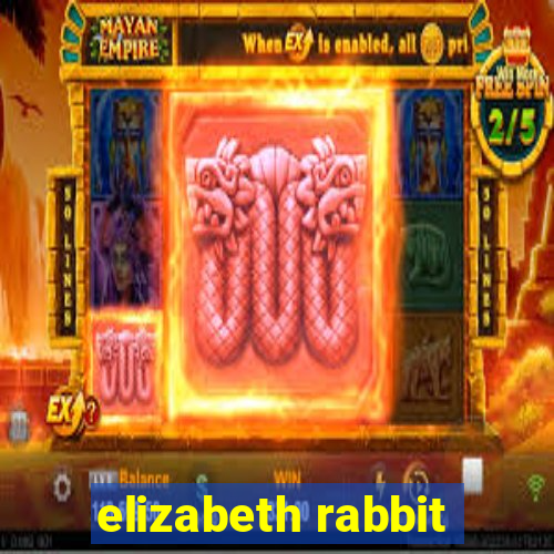 elizabeth rabbit