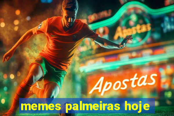 memes palmeiras hoje