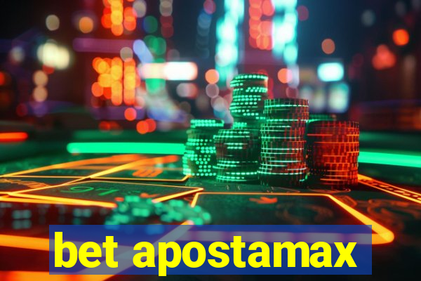 bet apostamax