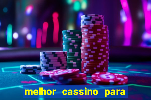 melhor cassino para jogar fortune tiger