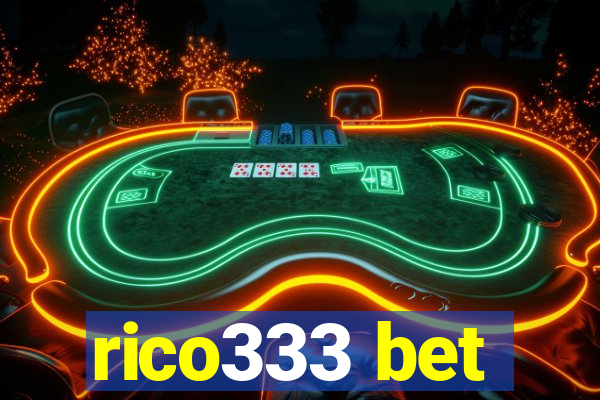 rico333 bet