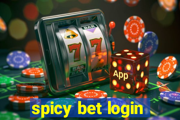 spicy bet login