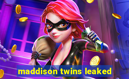 maddison twins leaked