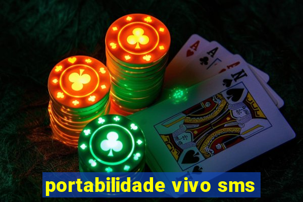 portabilidade vivo sms