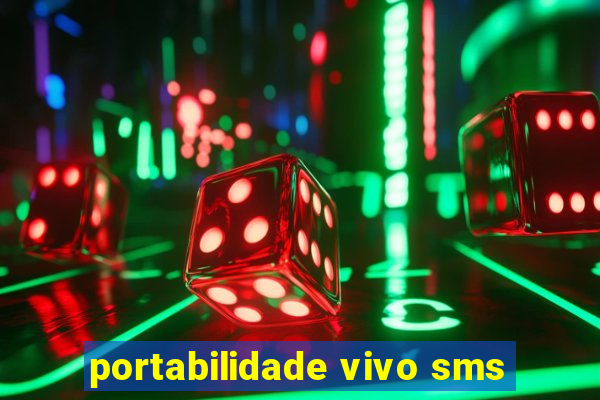 portabilidade vivo sms