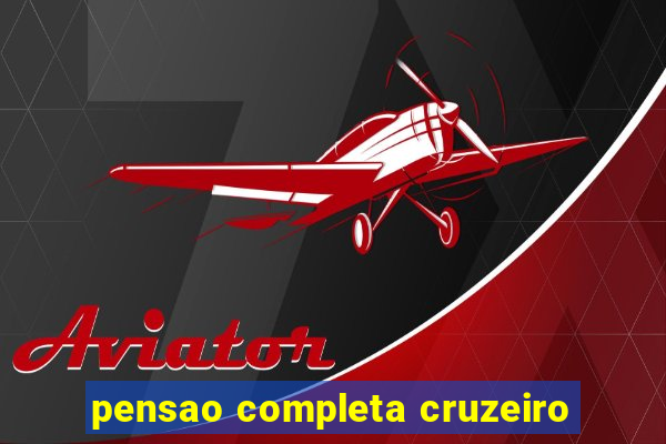 pensao completa cruzeiro