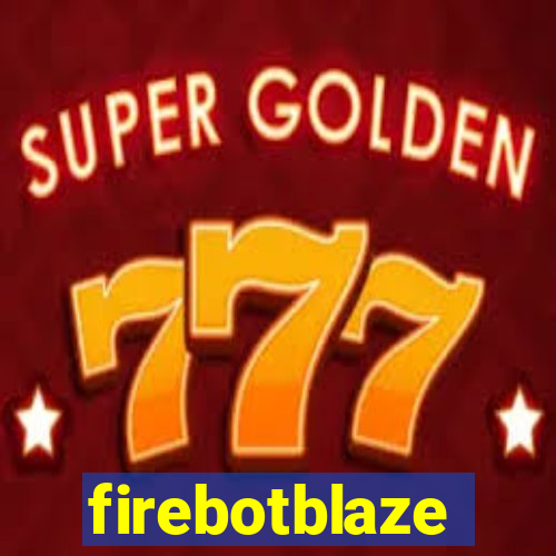 firebotblaze