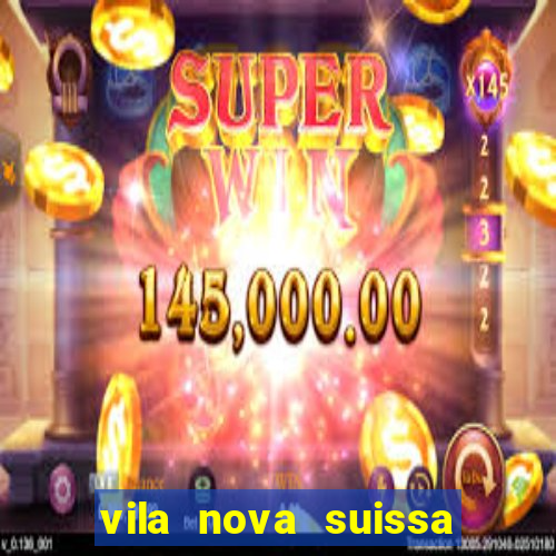 vila nova suissa mogi das cruzes