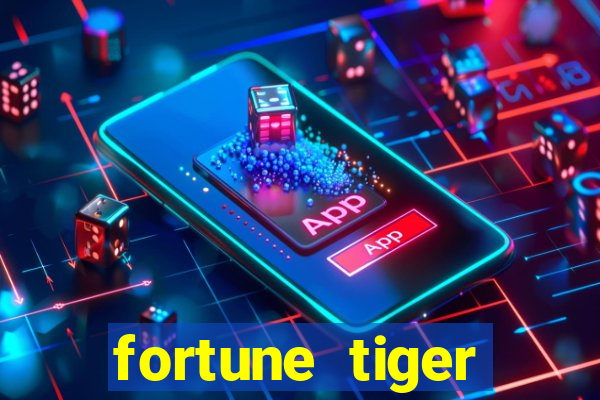 fortune tiger deposito de 5 reais