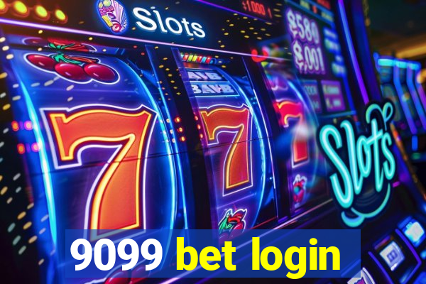 9099 bet login