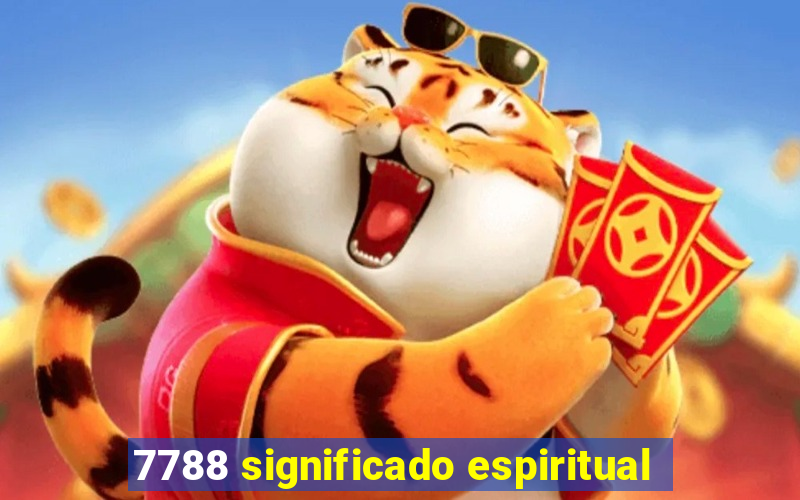 7788 significado espiritual