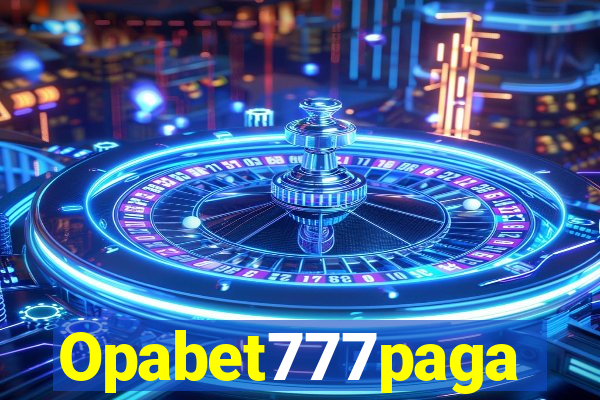 Opabet777paga