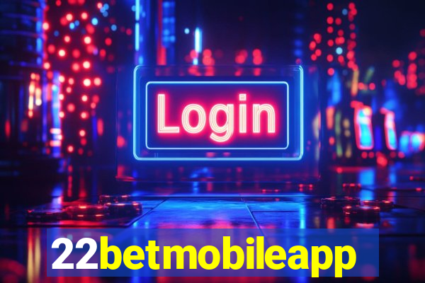 22betmobileapp