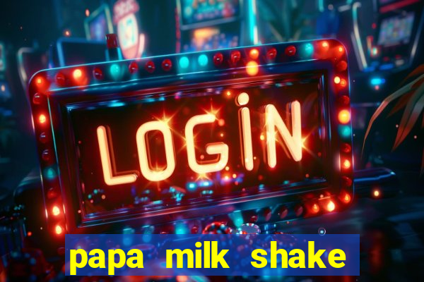 papa milk shake click jogos